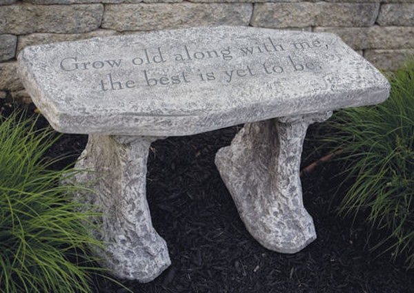 Garden Bench anniversary says Grow old with me the best is yet to be