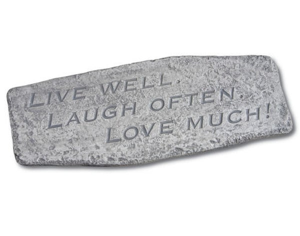 Garden Bench Live Well. Laugh Often. Love Too Much Top View