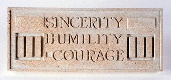 Sincerity Humility Courage Plaque by Frank Llyod Wright