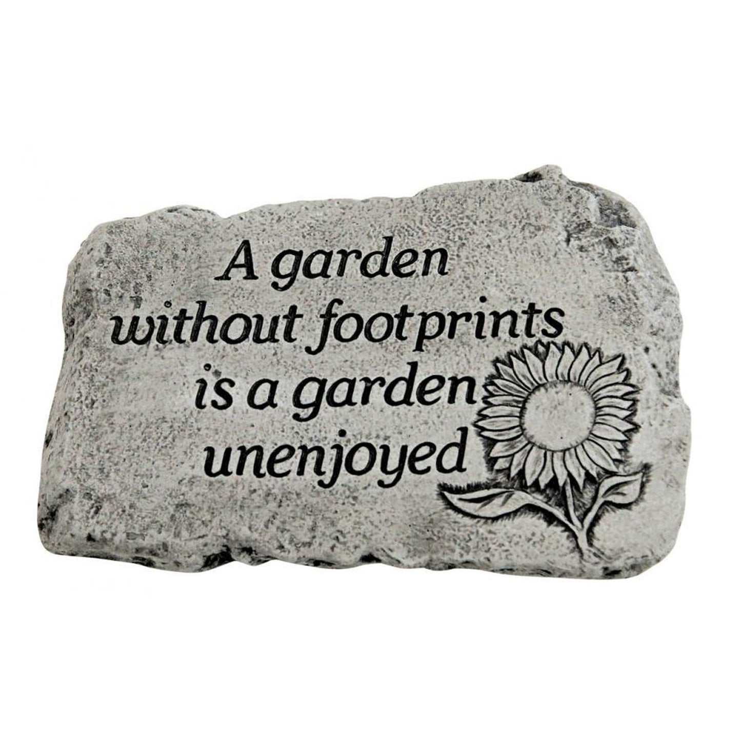 A garden without footprints is a garden unenjoyed stepping stone