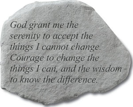 Inspirational Garden Stone - God grant me the serenity to accept the things I cannot change.