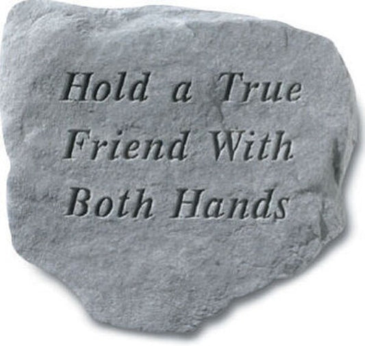 Stepping stone garden memorial - Hold a true friend with both hands