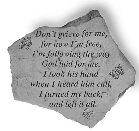 Dont Grieve For Me... Garden Memorial Stone Sculpture