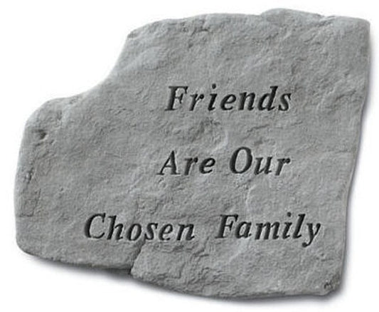 Concrete Garden Stepping Stone memorial - Friends are our chosen family