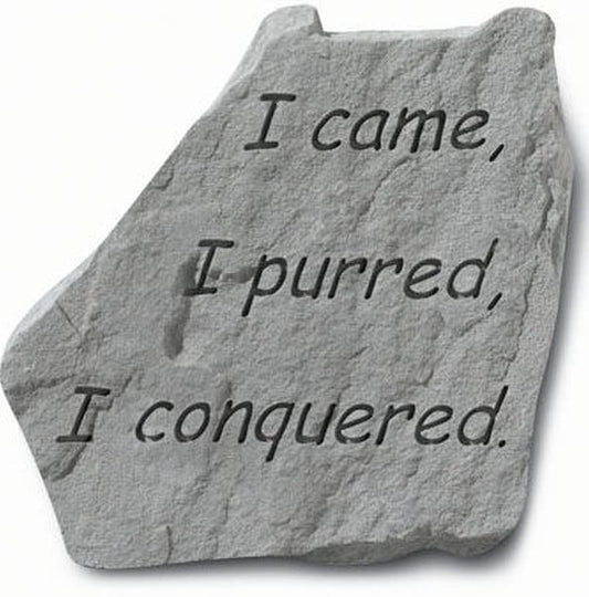 Concrete Cat Memorial Stone - I came, I purred, I conquered.