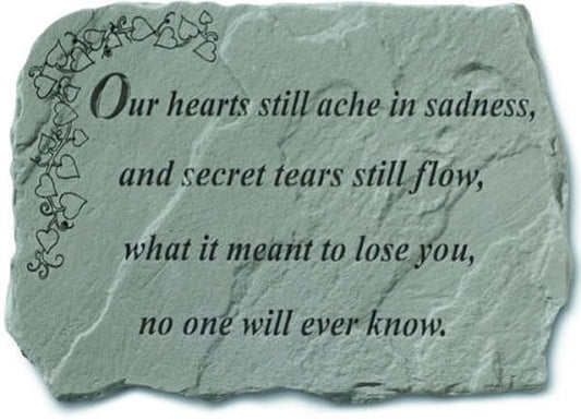 Concrete Stepping Stone with Memorial Message - Our Hearts Still ache...