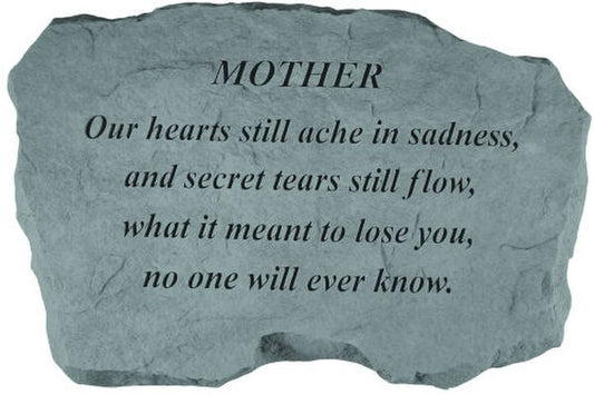 Stone Garden Memorial for Mother - Our hearts still ache in sadness